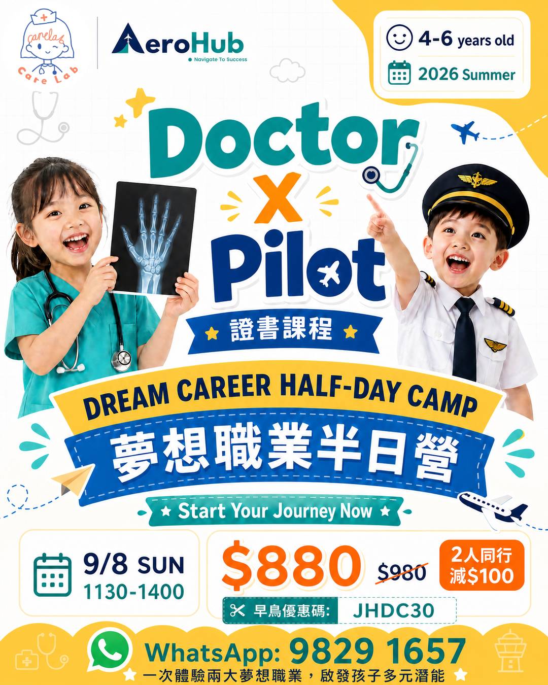 7–11 Years Old Dream Careers Half-Day Camp (Surgeon x Pilot)